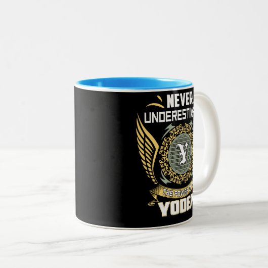 Never Underestimate The Power Of A Yoder Tweekleurige Koffiemok (Voorkant rechts)