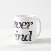 Nevermind Mok (Voorkant rechts)