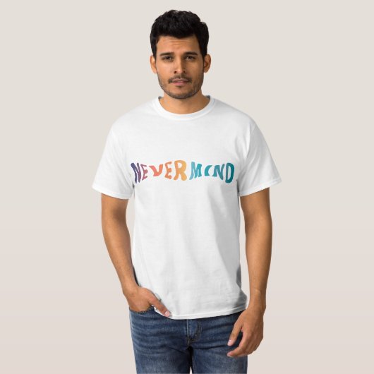 Nevermind T-shirt (Voorkant volledig)