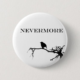 Nevermore Raven Gedicht Edgar Allan Poe Quote Ronde Button 5,7 Cm