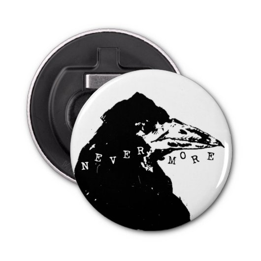 Nevermore Raven of Edgar Allan Poe Button Flesopener (Voorkant)