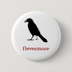 Nevermore Ronde Button 5,7 Cm