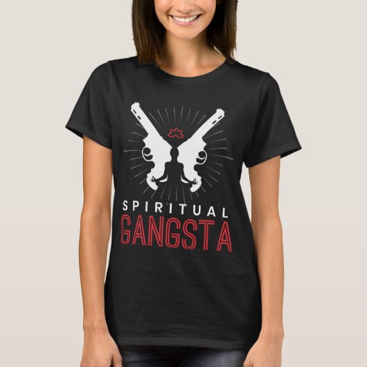 New Age Sritual Srituality Yoga Gangster Enlighten T-shirt (Voorkant)