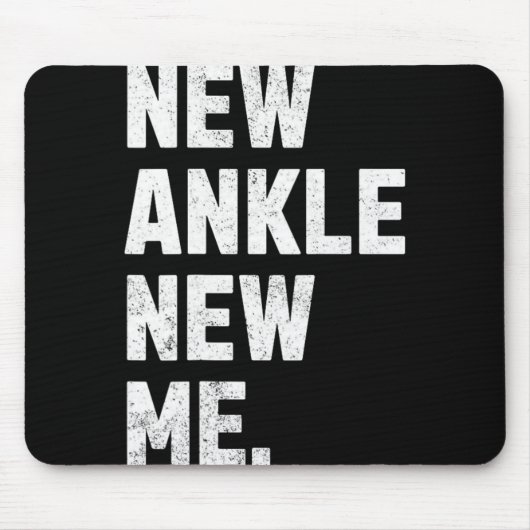 New Ankle, New Me! Funny Ankle Replacement Surgery Muismat (Voorkant)
