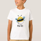 New Bee Funny Insect Bug Pun T-shirt (Voorkant)
