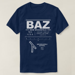 New Braunfels National Airport BAZ T-shirt
