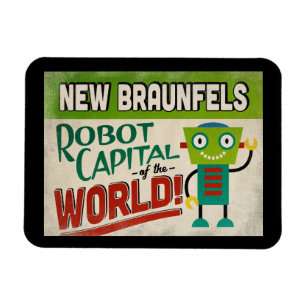 New Braunfels Texas Robot - Funny  Magneet