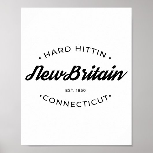 New Britain Ct Hard Hittin  Poster (Voorkant)