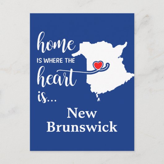 New Brunswick Home is waar het hart is Briefkaart (Voorkant)