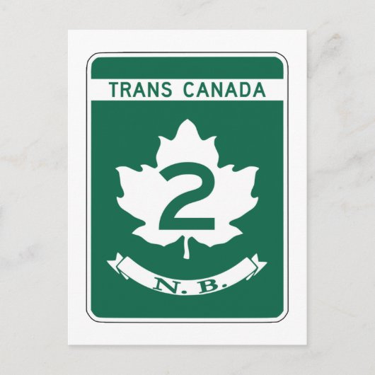 New Brunswick, Trans-Canada Highway Sign Briefkaart (Voorkant)