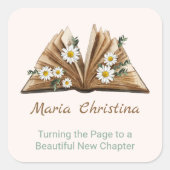 New Chapter Begins Turning the Page Floral Vierkante Sticker (Voorkant)