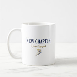 New Chapter Career Upgrade Koffiemok
