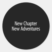 New Chapter - New Adventures - Ronde Sticker (Voorkant)