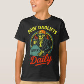 New Dad Doin' Dadlifts Daily Funny Fathers Day Ske T-shirt (Voorkant)