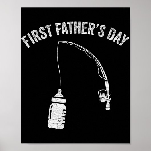 New Dad Fisherman, First Fathers Day Fishing Dad  Poster (Voorkant)