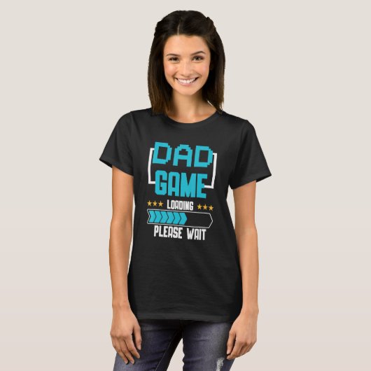 New Dad Game Loading First Time Father T-shirt (Voorkant volledig)