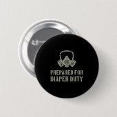 New Dad Prepared For Diaper Duty Funny Small  Ronde Button 5,7 Cm (Voorkant /achterkant)