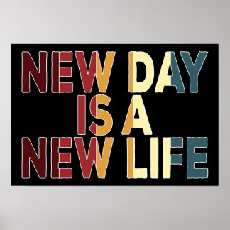 New Day is een nieuw leven Poster