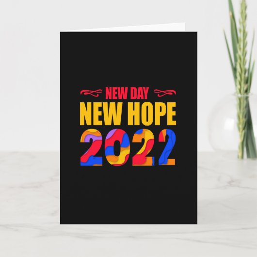 New Day New Hope 2022-happy new year-grappig Kaart (Voorkant)