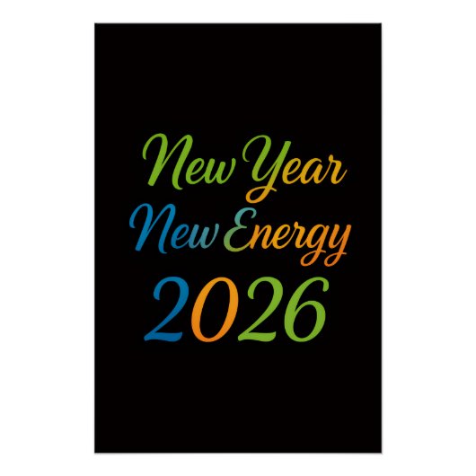 New Energy Fresh Start 2026 Colorful Motivation Perfect Poster (Voorkant)