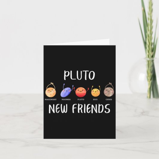 New Friends Dwarf Planets Funny Astronomy Science Kaart (Voorkant)