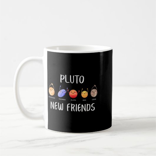 New Friends Dwarf Planets Funny Astronomy Science Koffiemok (Links)
