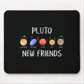 New Friends Dwarf Planets Funny Astronomy Science Muismat (Voorkant)