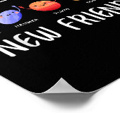 New Friends Dwarf Planets Funny Astronomy Science Poster (Hoek)