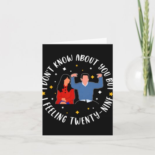 New Girl 29 Birthday 29th I'm Feelin' Twenty Nine  Kaart (Voorkant)