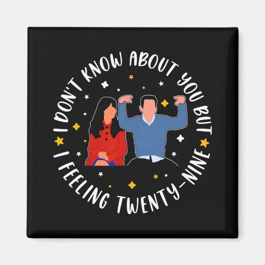 New Girl 29 Birthday 29th I'm Feelin' Twenty Nine  Magneet (Voorkant)