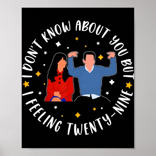 New Girl 29 Birthday 29th I'm Feelin' Twenty Nine Poster (Voorkant)