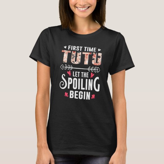 New Grandma First Time Tutu Let The Spoiling Begin T-shirt (Voorkant)