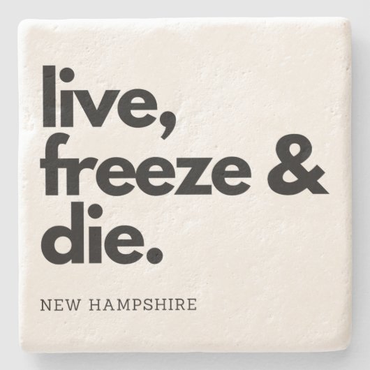New Hampshire Live Freeze en Die State Motto Stenen Onderzetter (Voorkant)
