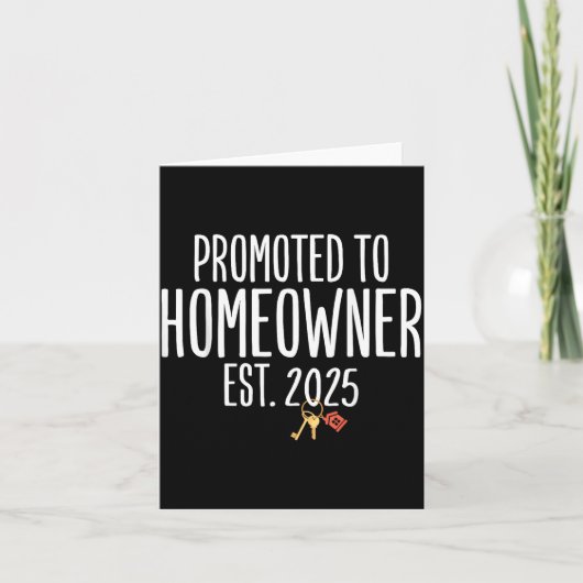 New Homeowner 2025 Housewarming First Time Home Bu Kaart (Voorkant)