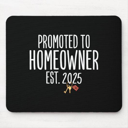 New Homeowner 2025 Housewarming First Time Home Bu Muismat (Voorkant)