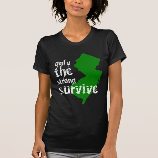 New Jersey: Alleen de sterke overleving T-shirt (Voorkant)
