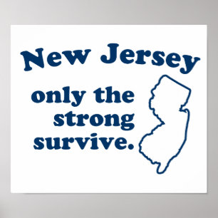 New Jersey alleen maar de sterke overleving Poster