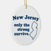 New Jersey alleen maar het sterke Survive Keramisch Ornament (Rechts)