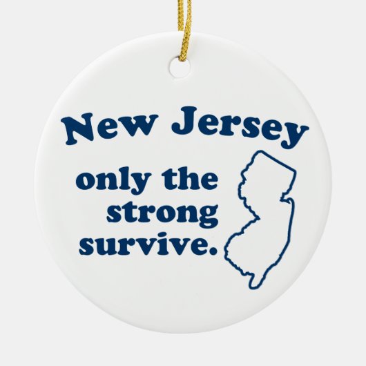 New Jersey alleen maar het sterke Survive Keramisch Ornament (Voorkant)