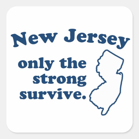 New Jersey alleen maar het sterke Survive Vierkante Sticker (Voorkant)