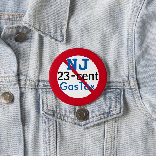 New Jersey Anti 23 Cents Gas Tax 3" Button (In situ)