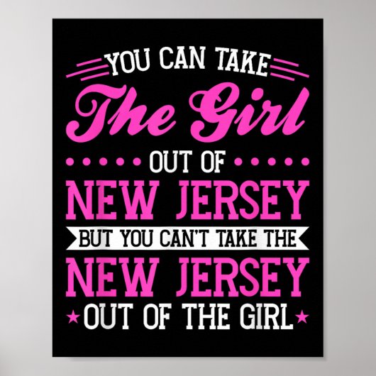 New Jersey Girl Can't Take Out The New Jersey Poster (Voorkant)