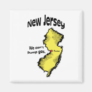 New Jersey NJ VS motto ~ We kunnen geen benzine po Magneet