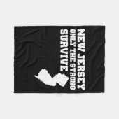 New Jersey Only The Strong Survive Shirt Funny Gif Fleece Deken (Voorkant (Horizontaal))