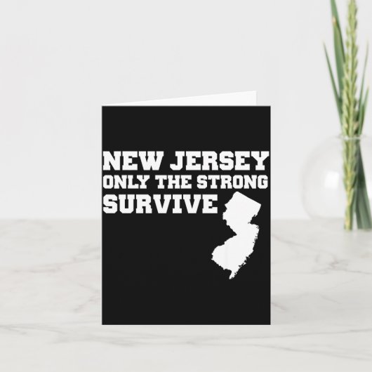 New Jersey Only The Strong Survive Shirt Funny Gif Kaart (Voorkant)
