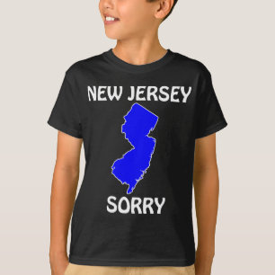 New Jersey - Sorry T-shirt