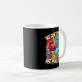 New Jersey We Don't Pumg Gas, We Pump Fists Koffiemok (Voorkant rechts)