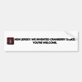 New Jersey: We hebben kruidenierssaus uitgevonden. Bumpersticker