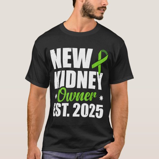 New Kidney Owner Est. 2025  T-shirt (Voorkant)