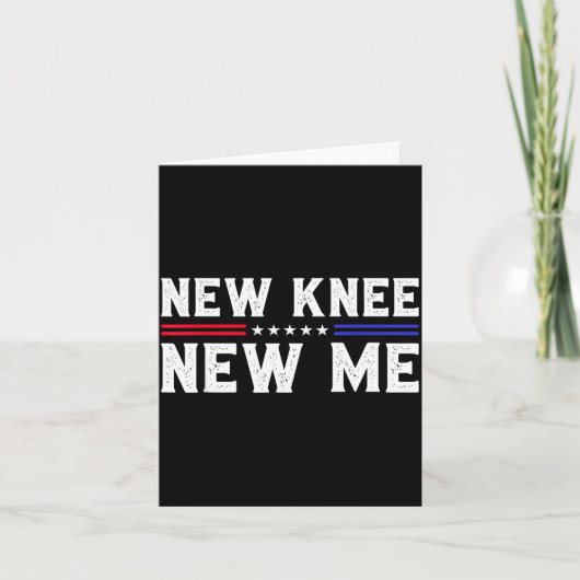 New Knee New Me Funny Broken Knee Surgery Recovery Kaart (Voorkant)